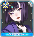 Stage 1 (Grand Servant)