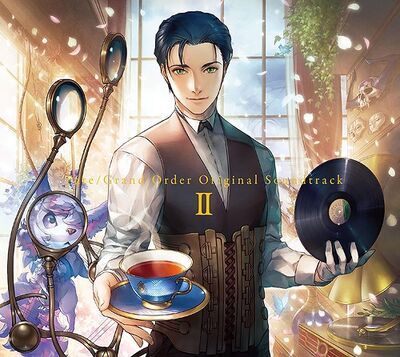 Fate Grand Order Original Soundtrack Ii Fate Grand Order Wiki Fandom