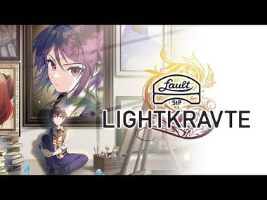 Fault_-_StP_-_LIGHTKRAVTE_Promo_Video