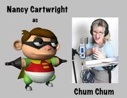 Nancy Cartwright as Chum Chum