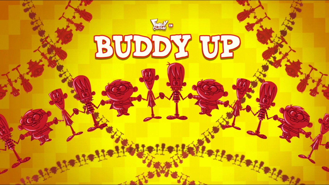 Buddy Up Fanboy Chum Chum Wiki Fandom