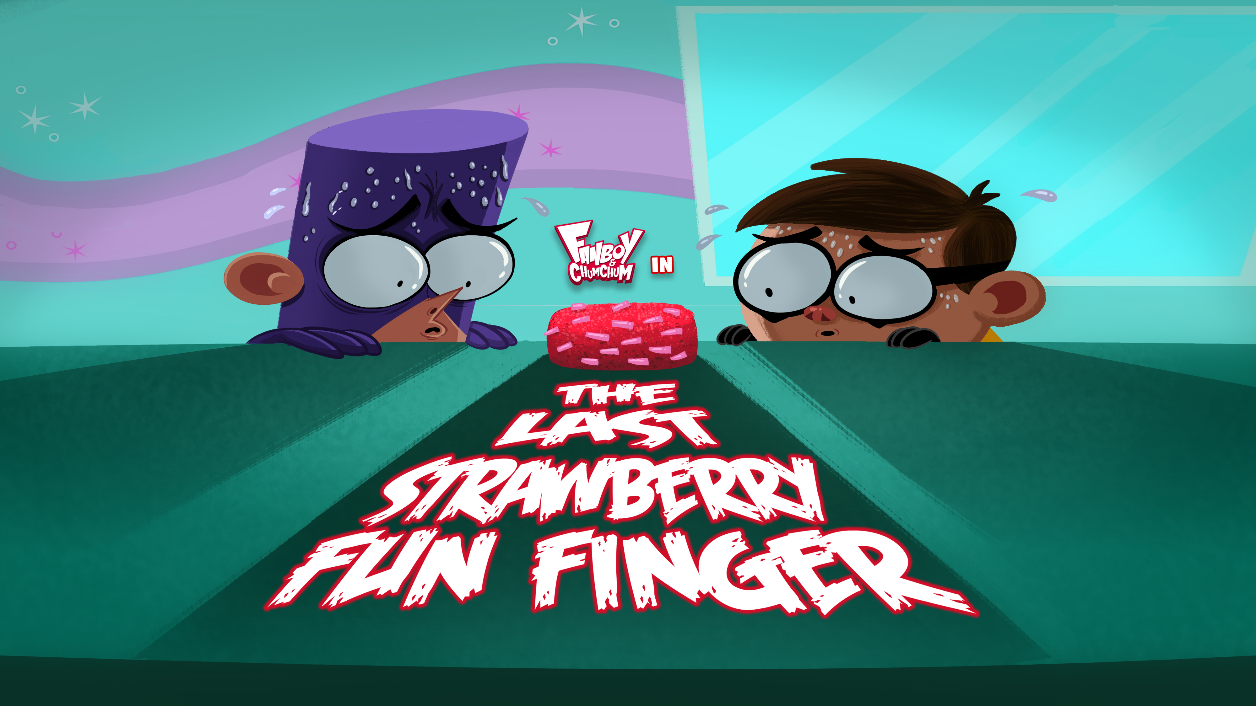 The Last Strawberry Fun Finger | Fanboy & Chum Chum Wiki