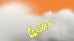 CRASH!