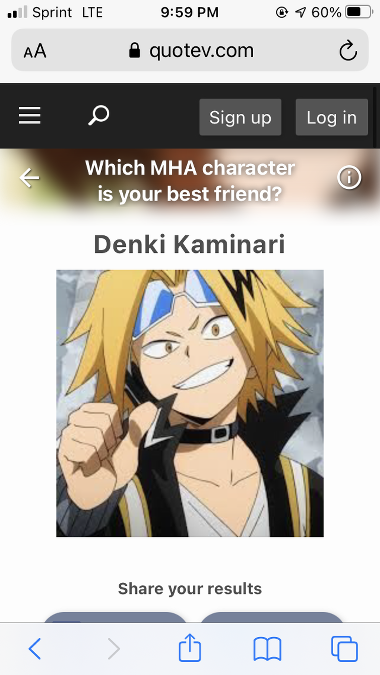 I just got result 'Eijiro kirishima' on quiz 'Which My Hero Academia  character are you?'. What will you get?