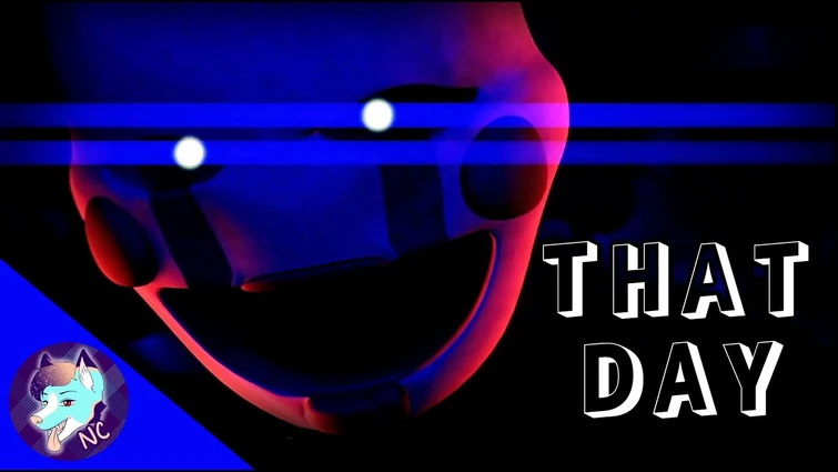 FNAF 2 SONG [SFM] - "That Day"