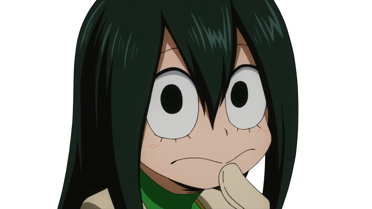 I have 2 pictures of Tsuyu Asui if you want to… 
