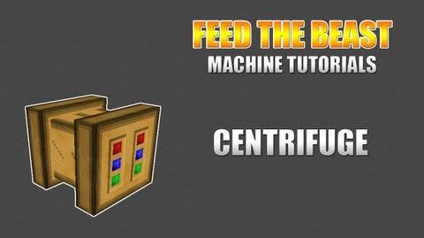 Feed The Beast Machine Tutorials Centrifuge (Forestry)