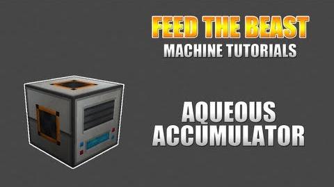Feed The Beast Machine Tutorials Aqueous Accumulator