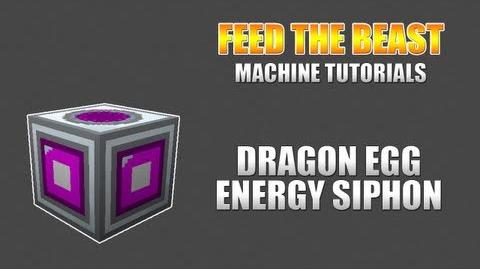 Feed The Beast Machine Tutorials Dragon Egg Energy Siphon