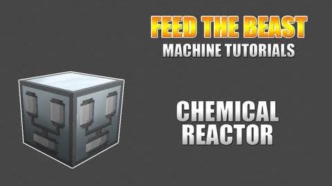Feed The Beast Machine Tutorials Chemical Reactor