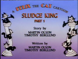 Sludge King Part 1