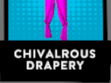 Chivalrous Drapery