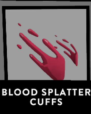 Download Blood Splatter Cuffs Feral Wiki Fandom