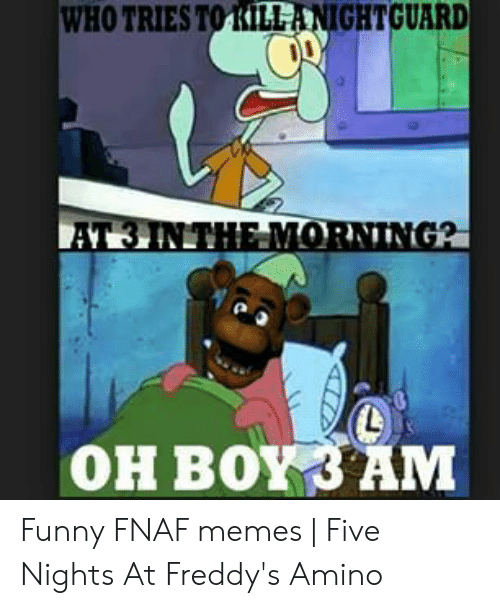 Awkward  Fnaf, Fnaf funny, Fnaf memes