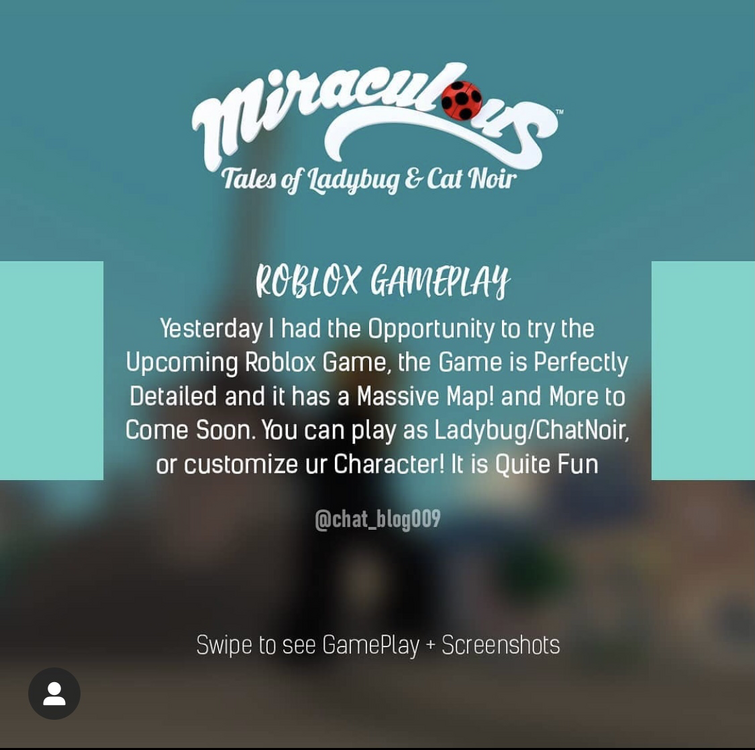 The Miraculous Ladybug Roblox Game: Everything We Know So Far (Miraculous  Ladybug News) 