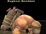 Bugbear Bondman