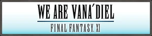 We Are Vana'diel.jpg