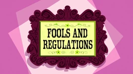 Fools And Regulations