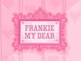 Frankie My Dear
