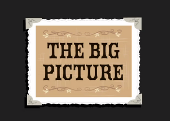 The Big Picture title card