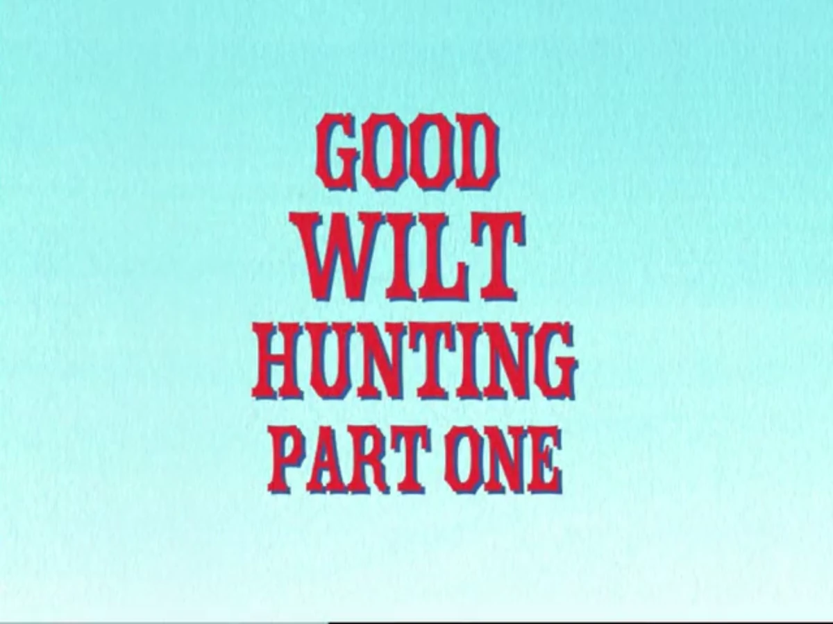 Good Wilt Hunting/Gallery | Imagination Companions, A Foster's Home for ...