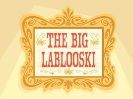 The Big Leblooski title card