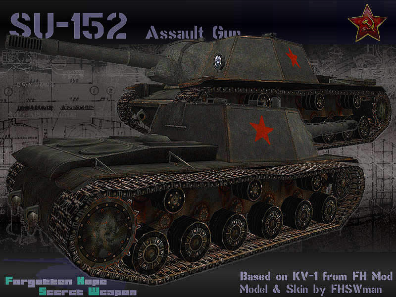 SU-152 | Forgotten Hope Secret Weapon Wiki | Fandom
