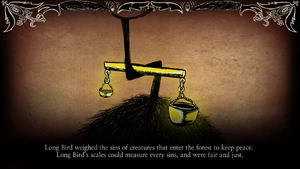 JudgyBirb10.png (1,21 MB) Ave Larga sopesó los pecados de las criaturas que entran al bosque para mantener la paz. La balanza de Ave Larga podía medir todos los pecados y era justa y equitativa.