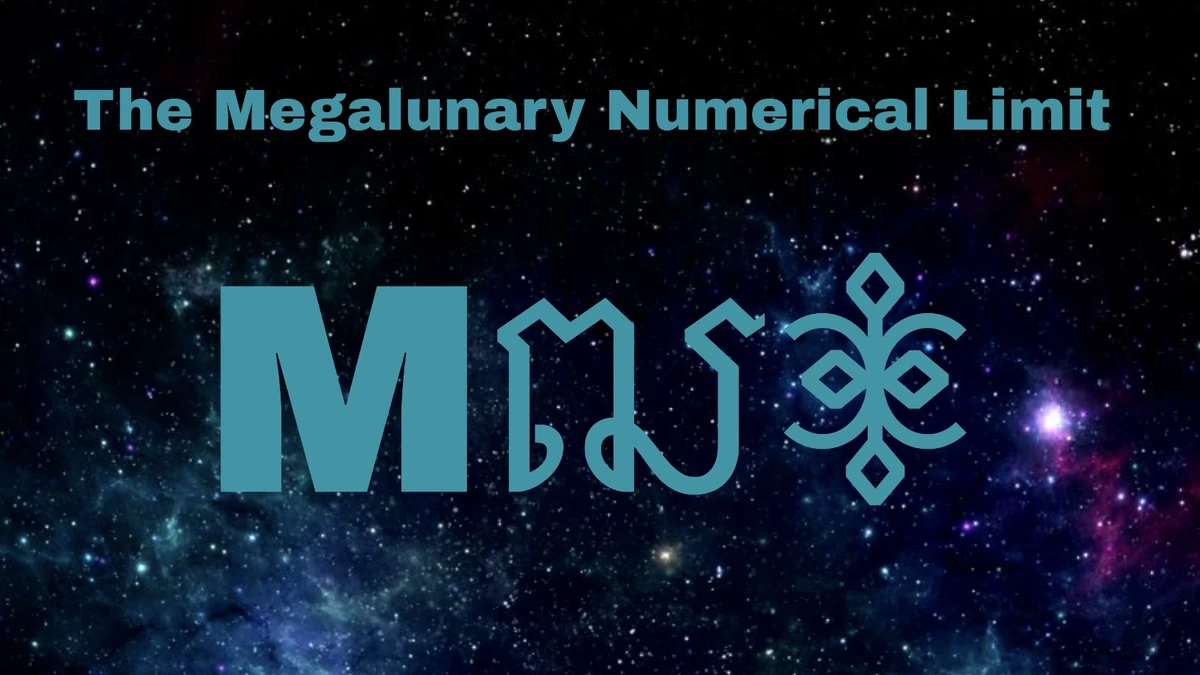 The Megalunary Numerical Limit | Fictional Googology Wiki | Fandom