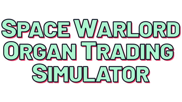 Space Warlord Organ Trading Simulator for Nintendo Switch