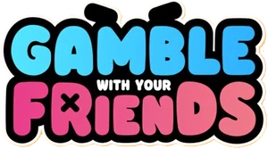 Gamble With Your Friends