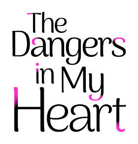 The Dangers in My Heart | Crossover Wiki | Fandom