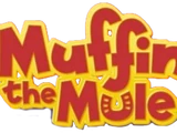 Muffin the Mule