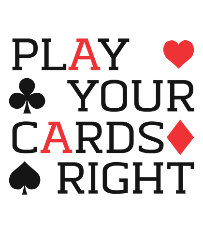 🔵 Play Your Cards Right Meaning - Play Your Cards Right