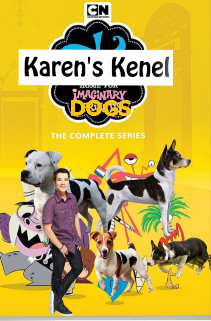 Karen's Kennel For Imaginary Dogs, FictionRulezForever Wiki