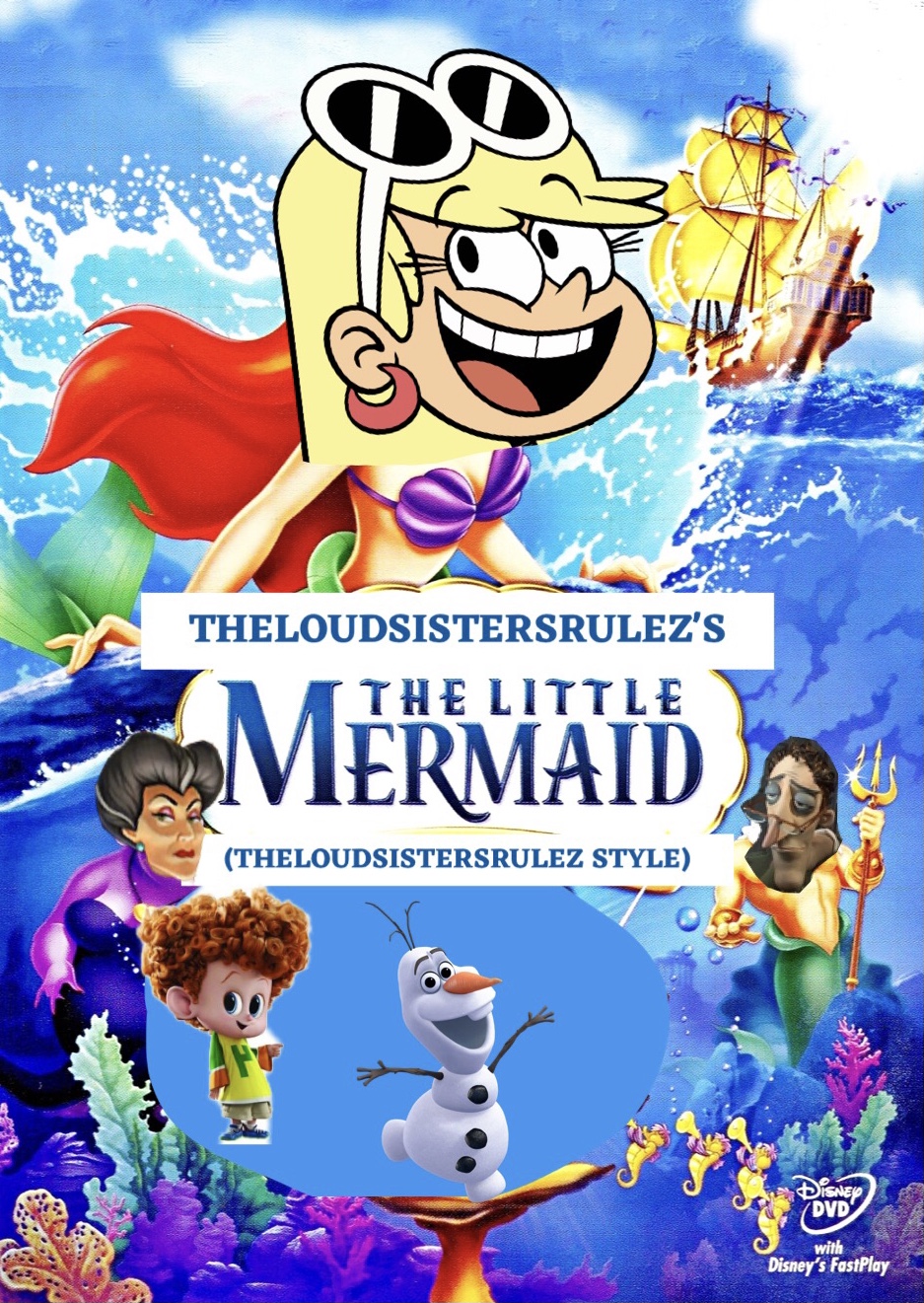 The Little Mermaid (TheLoudSistersRulez Style) FictionRulezForever