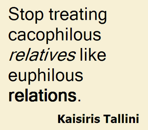 Cacophilous-euphilous