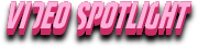 Vid-spot-header.png