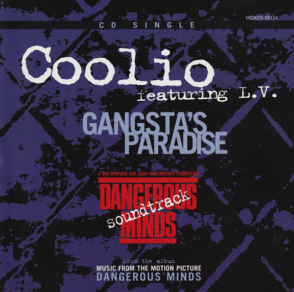 洋楽 Coolio featuring L.V. GANGSTA'S PARADISE Gangsta's Paradise (feat. L.V.) - song and lyrics by Coolio