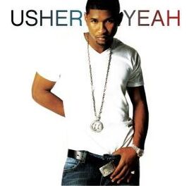 Usher-yeah