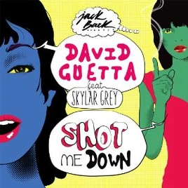 David Guetta Shot Me Down