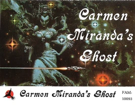 Carmen Miranda's Ghost cover
