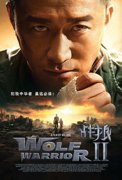 Wolf Warrior 2 | Film & Television Wiki | Fandom