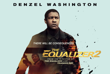 https://static.wikia.nocookie.net/film-te/images/6/6f/The_Equalizer_2.jpg/revision/latest/smart/width/386/height/259?cb=20191104110529