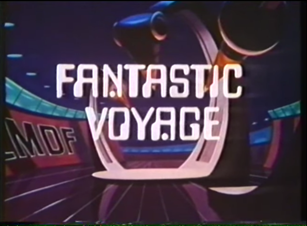 Fantastic Voyage Filmation Wiki Fandom