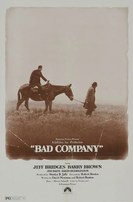 Bad Company (1972) (Poster)