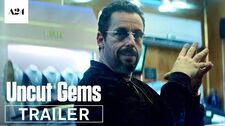 Uncut_Gems_Official_Trailer_HD_A24