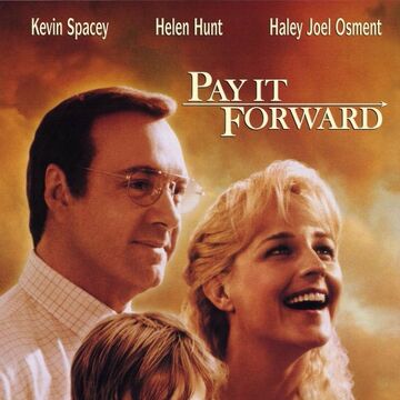 Pay It Forward Moviepedia Fandom