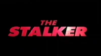 The Stalker Trailer (20-20 Vision)