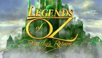Trailer for Legends of Oz Dorothy's Return